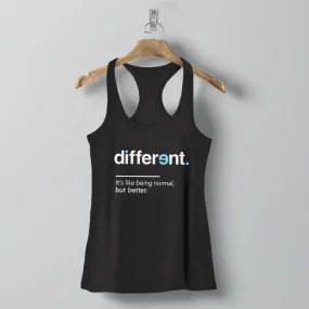 Different Tank Top (It's Like Being Normal But Better)